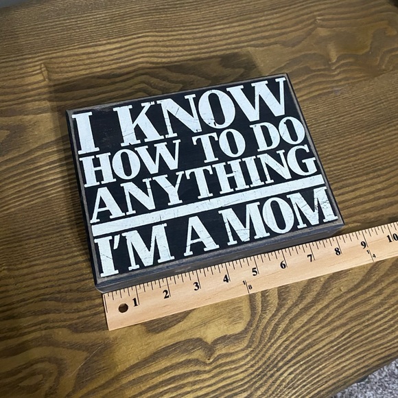 Wood Mom Quote Block- Home Decor - Picture 5 of 7
